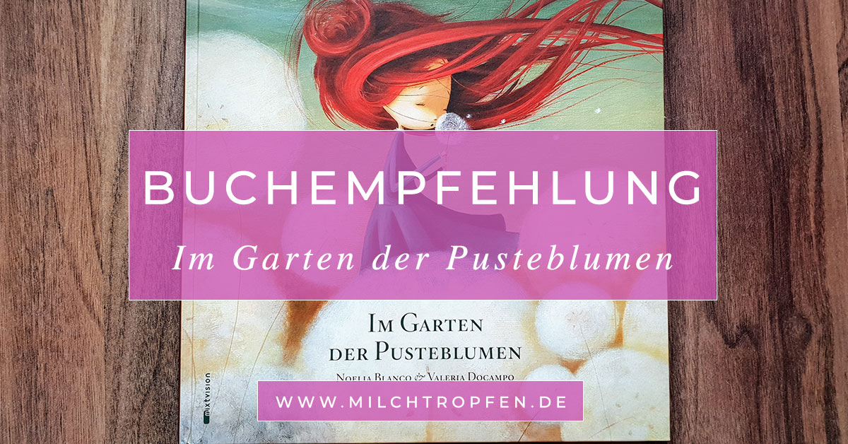 ᐅ Im Garten Der Pusteblumen Kinderbuch Review