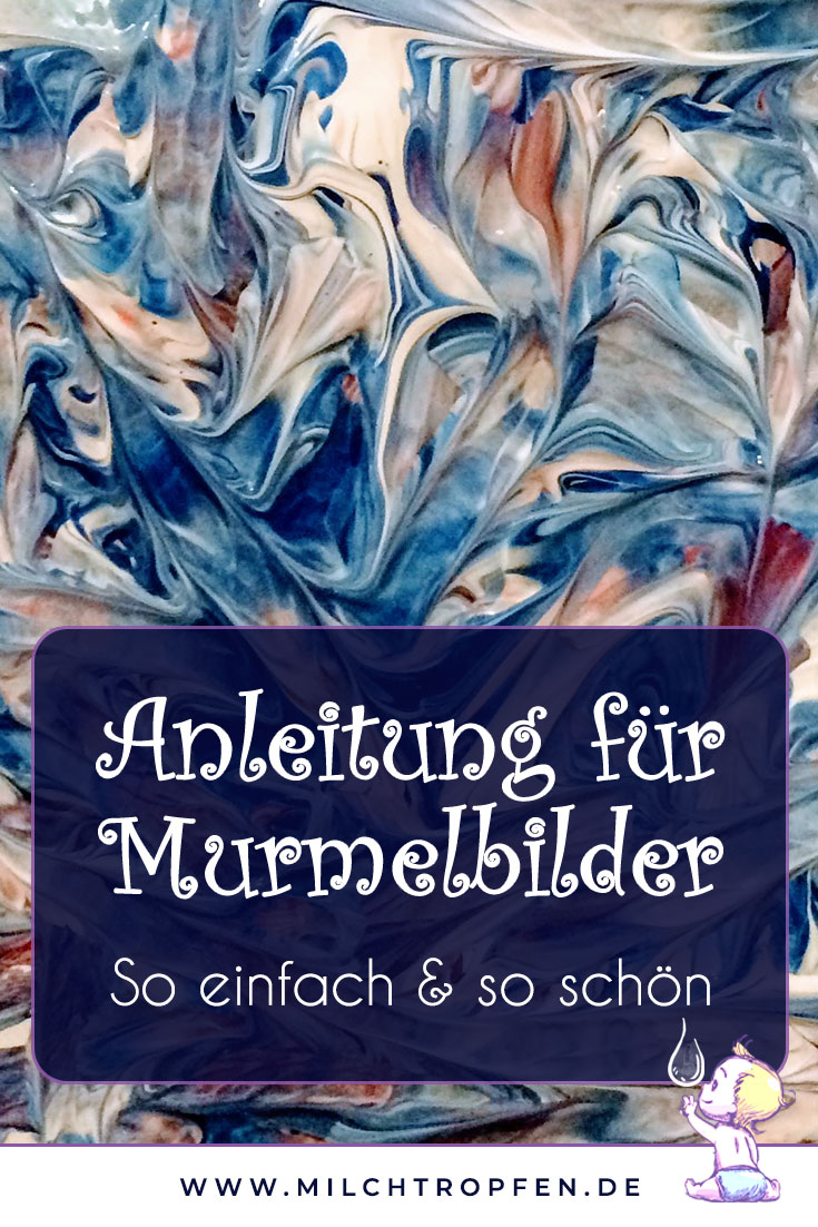 Anleitung für Murmelbilder - So einfach und so schön | Mehr Infos auf www.milchtropfen.de