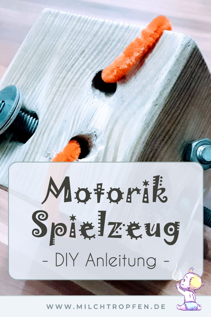 Motorik Spielzeug - DIY Anleitung | Mehr Infos auf www.milchtropfen.de