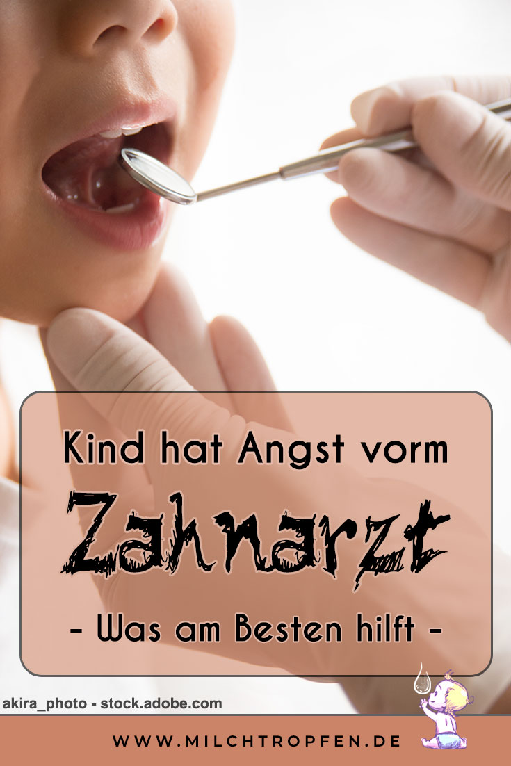 Kind hat Angst vorm Zahnarzt - Was am Besten hilft | Mehr Infos auf www.milchtropfen.de