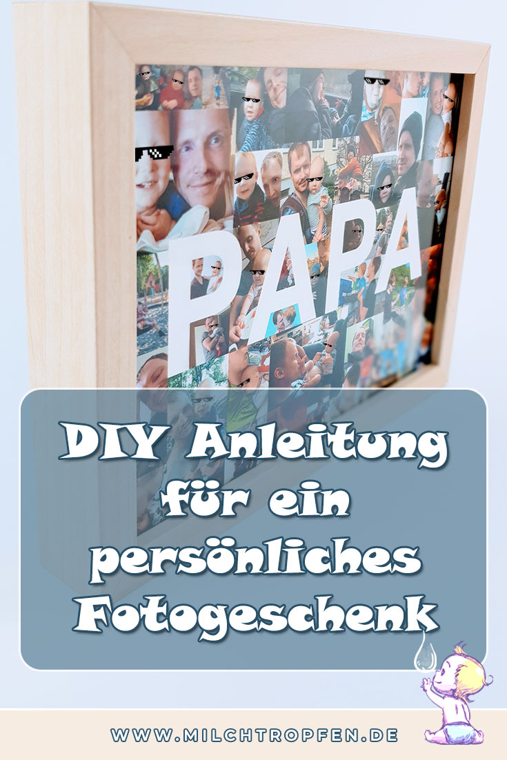 DIY Anleitung für ein persönliches Fotogeschenk | Mehr Infos auf www.milchtropfen.de