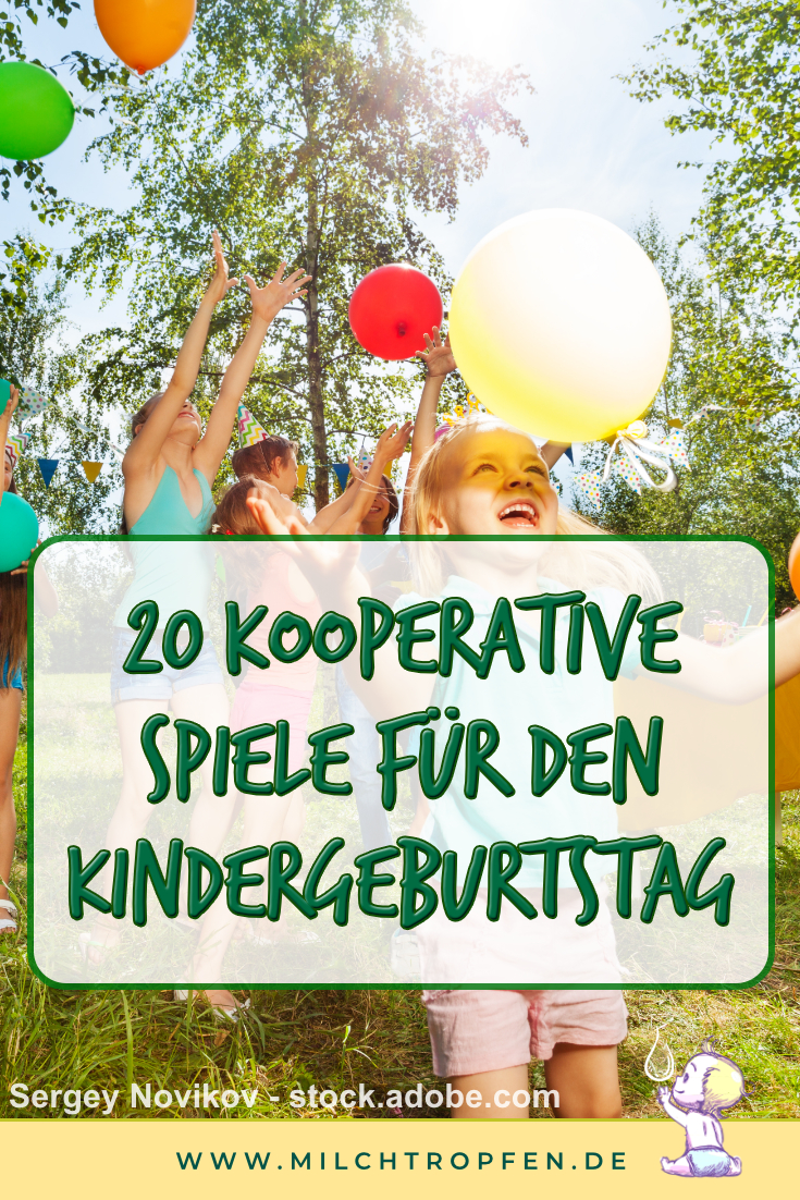 20 kooperative Spiele für den Kindergeburtstag | Mehr Infos auf www.milchtropfen.de