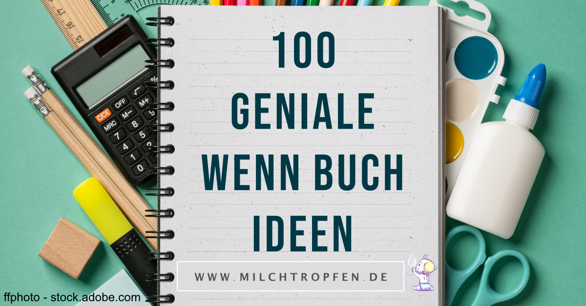 ᐅ Die Wenn Buch Liste Mit 100 Genialen Wenn Buch Ideen