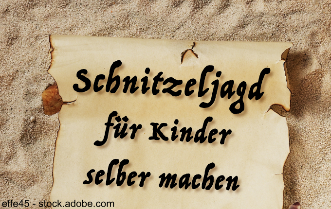 Schnitzeljagd für Kinder selber machen