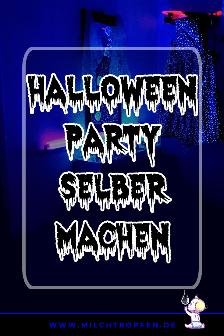 Halloween Party selber machen - Horror Flur mit Schwarzlicht | Mehr Infos auf www.milchtropfen.de